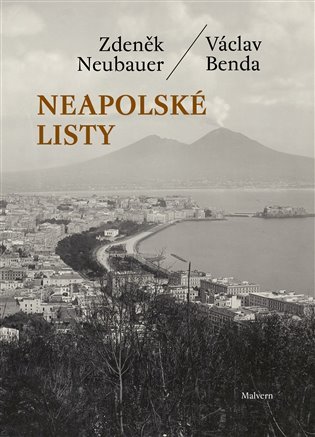 Levně Neapolské listy - Zdeněk Neubauer