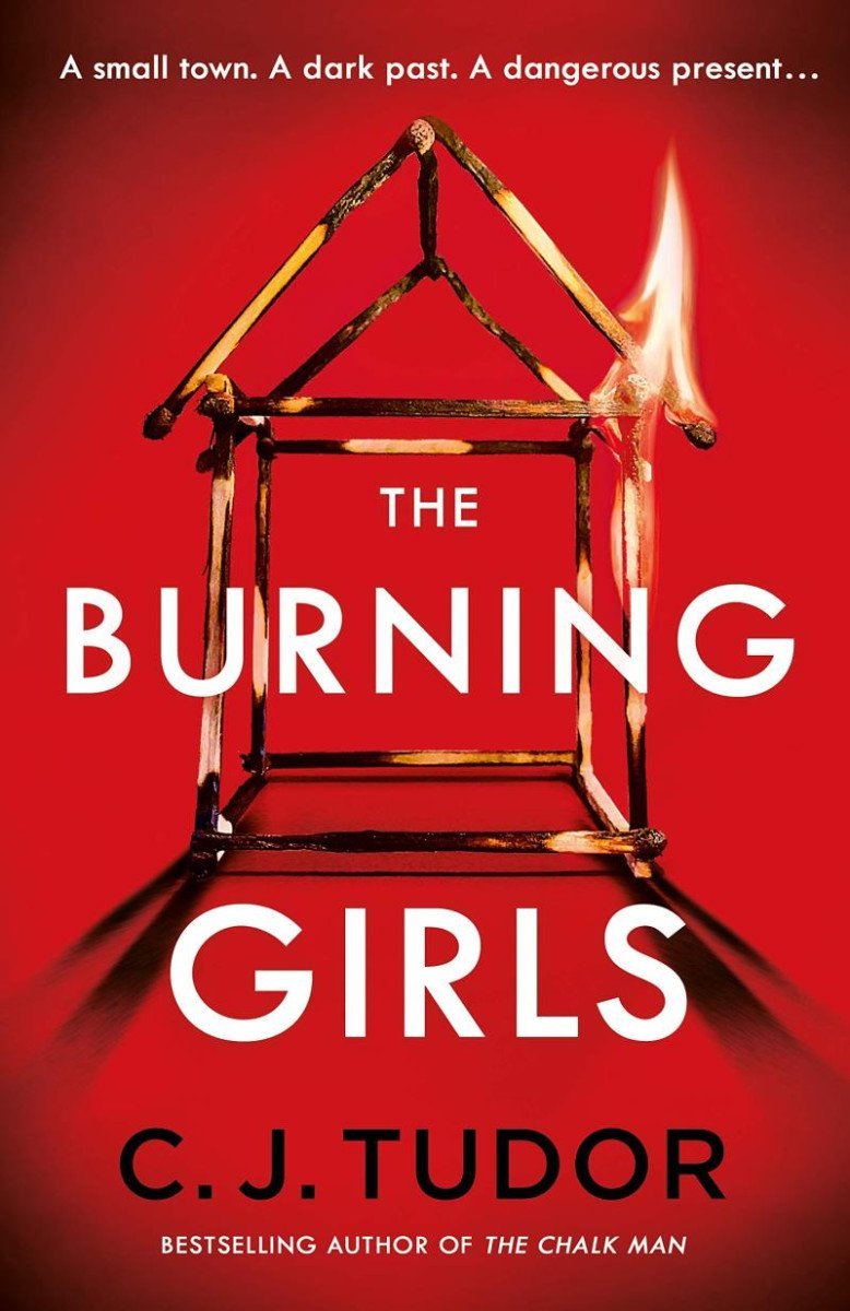 Levně The Burning Girls - C. J. Tudor
