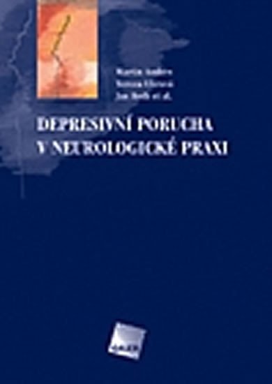 Levně Depresivní porucha v neurologické praxi - Jan Roth