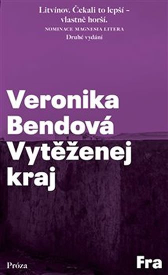Levně Vytěženej kraj - Veronika Bendová