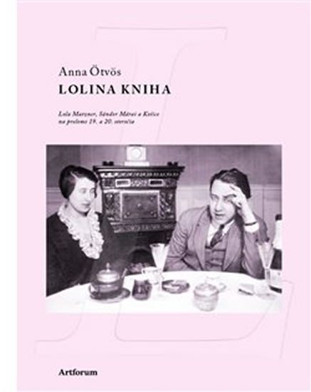 Levně Lolina kniha - Anna Ötvös
