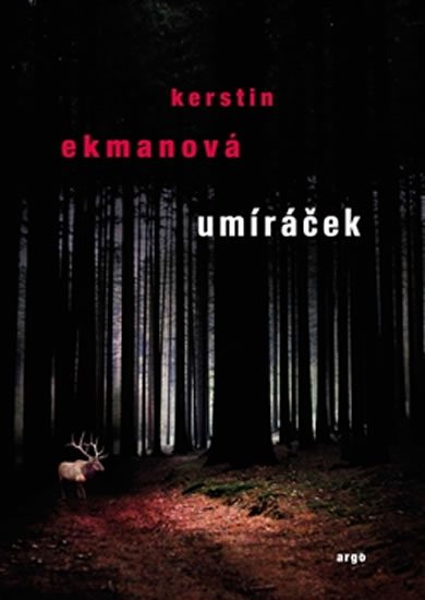 Levně Umíráček - Kerstin Ekman