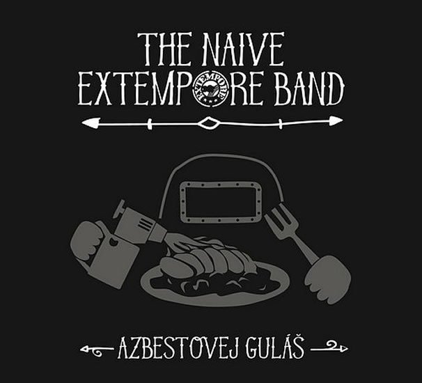 Levně Azbestovej guláš - CD - Naive Extempore Band The
