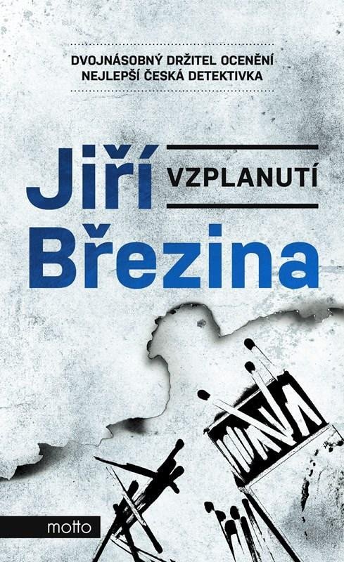 Levně Vzplanutí, 2. vydání - Jiří Březina