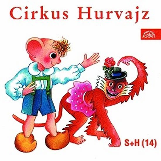 Levně Cirkus Hurvajz - CD - Divadlo S + H