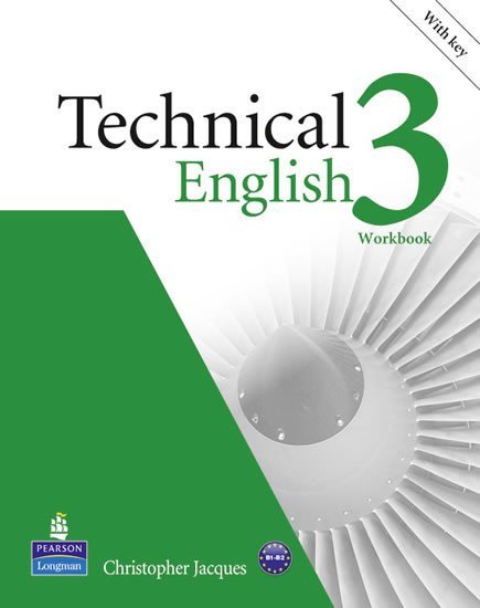 Levně Technical English 3 Workbook w/ Audio CD Pack (w/ key) - Christopher Jacques