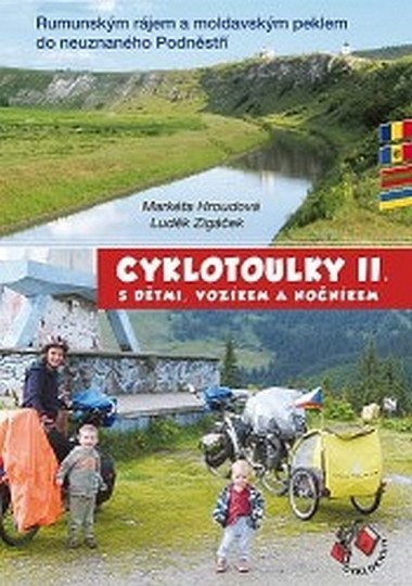Cyklotoulky II. s dětmi, vozíkem a nočníkem - Markéta Hroudová