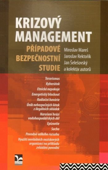 Levně Krizový management - Případové bezpečnostní studie - Miroslav Mareš