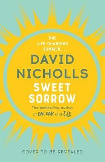 Levně Sweet Sorrow - David Nicholls