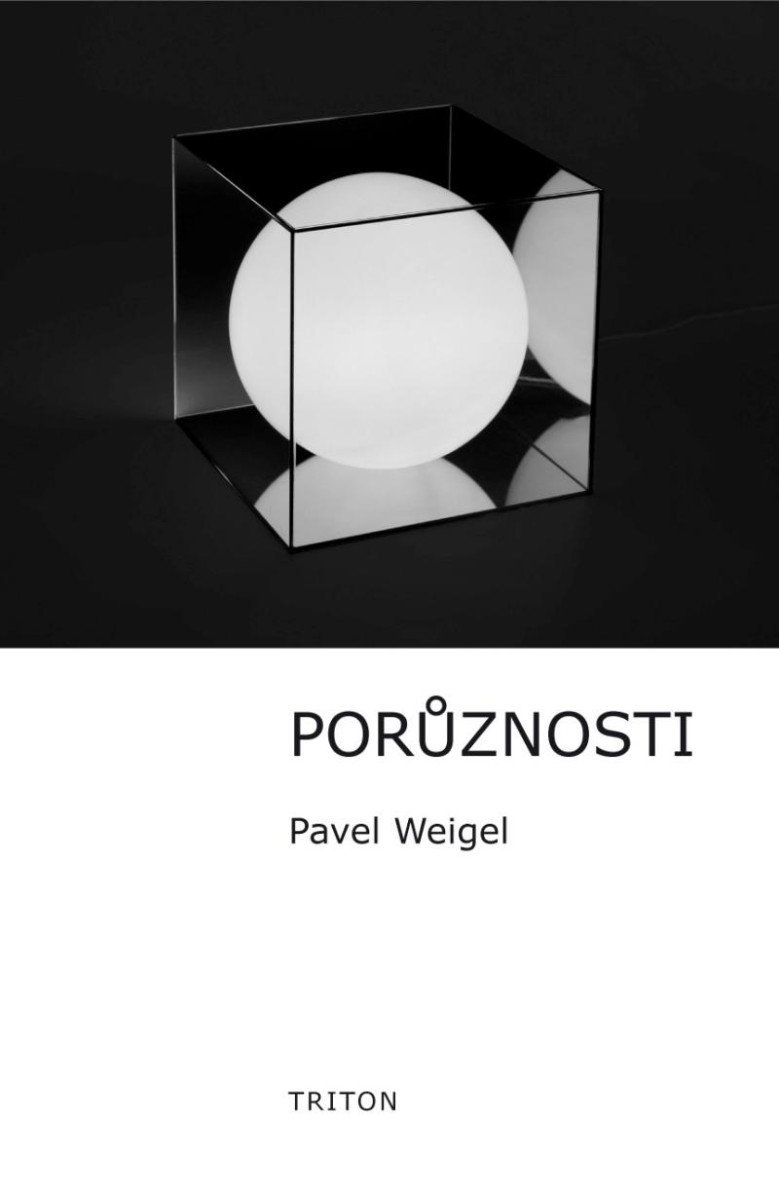 Levně Porůznosti - Pavel Weigel