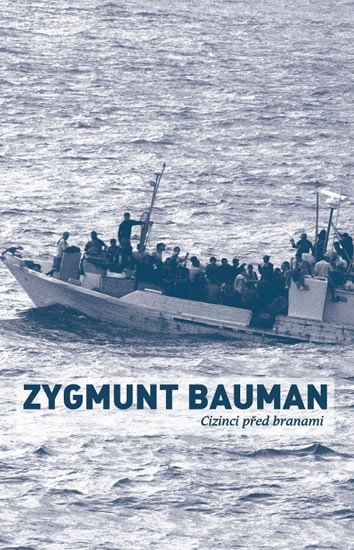 Levně Cizinci před branami - Zygmunt Bauman