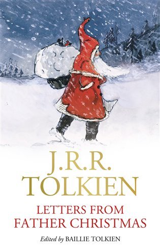 Levně Letters from Father Christmas - John Ronald Reuel Tolkien