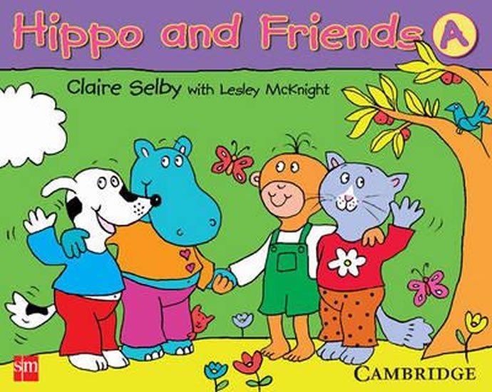 Hippo and Friends 1 Pupils Book - Claire Selby
