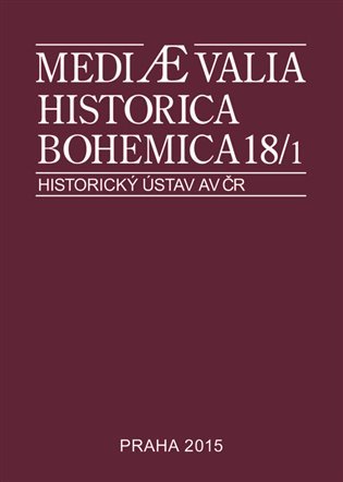 Levně Mediaevalia Historica Bohemica 18/1