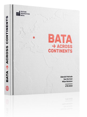 Levně Bata Across Continents - Milan Balabán