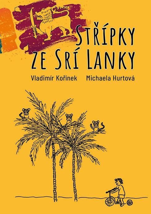 Levně Střípky ze Srí Lanky - Vladimír Kořínek