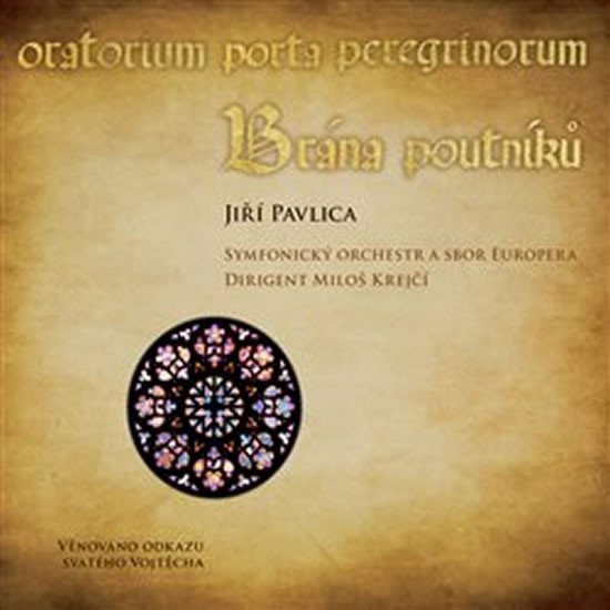 Levně Brána poutníků - CD + DVD - Jiří Pavlica