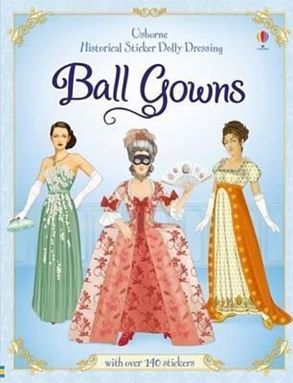 Levně Historical Sticker Dolly Dressing Ball Gowns - Rosie Hore