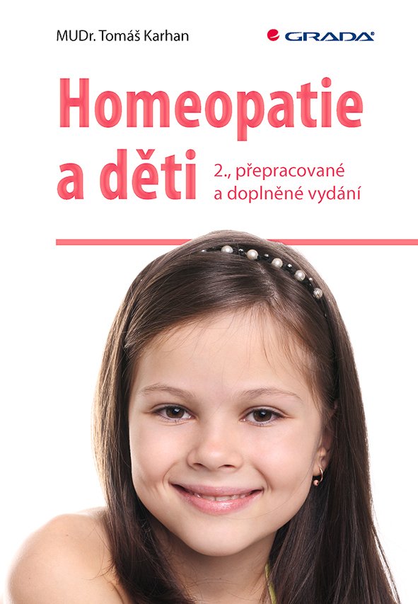 Homeopatie a děti, 2. vydání - Tomáš Karhan