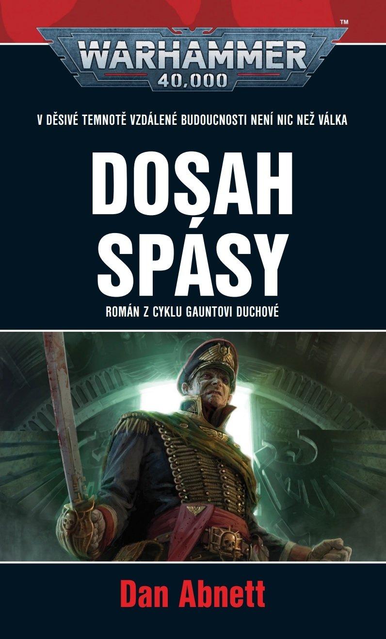 Warhammer 40 000 Dosah spásy - Dan Abnett