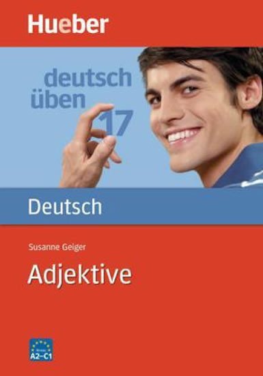 Levně Deutsch üben: Adjektive - Geiger, Susanne