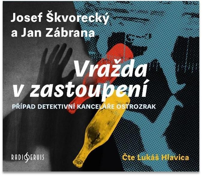 Levně Vražda v zastoupení - CDmp3 (Čte Lukáš Hlavica) - Jan Zábrana