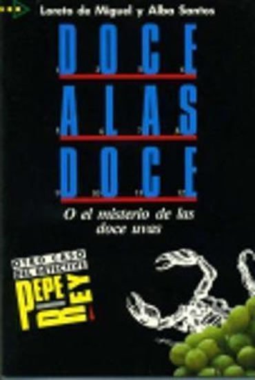 Doce a Las Doce (coleccion Para Que Leas - Level 2) - Miguel Loreto De