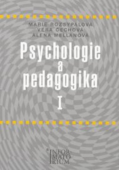 Levně Psychologie a pedagogika I - Věra Čechová