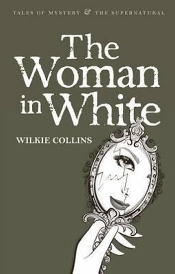 Levně The Woman in White, 1. vydání - Wilkie Collins