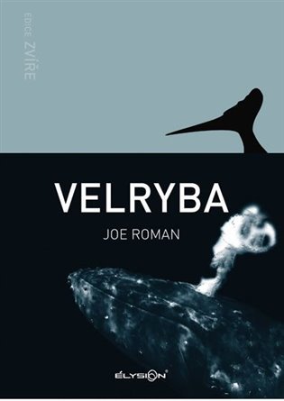 Levně Velryba - Joe Roman