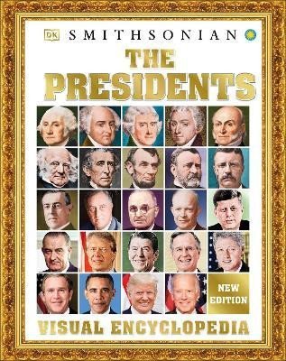 Levně The Presidents Visual Encyclopedia - Dorling Kindersley