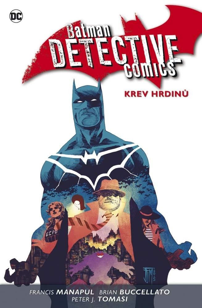 Levně Batman Detective Comics 8 - Krev hrdinů - Brian Buccellato