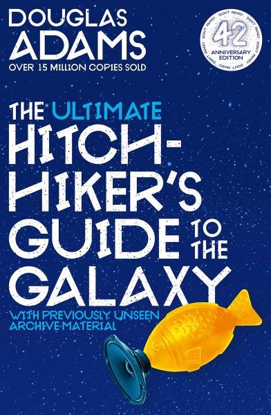 The Ultimate Hitchhiker´s Guide to the Galaxy: The Complete Trilogy in Five Parts - Douglas Adams