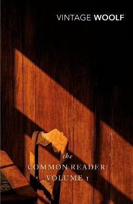Levně The Common Reader: Volume 1 - Virginia Woolf