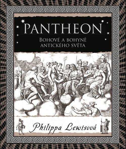 Levně Pantheon - Bohové a bohyně antického světa - Philippa Lewisová