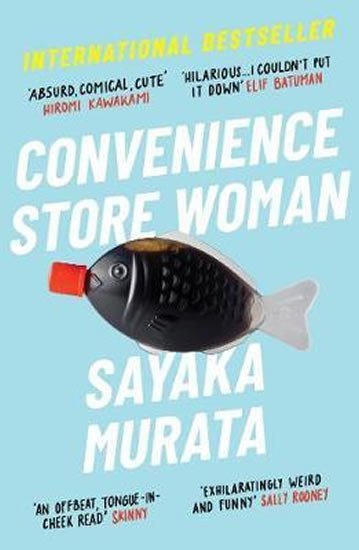 Levně Convenience Store Woman, 2. vydání - Sayaka Murata