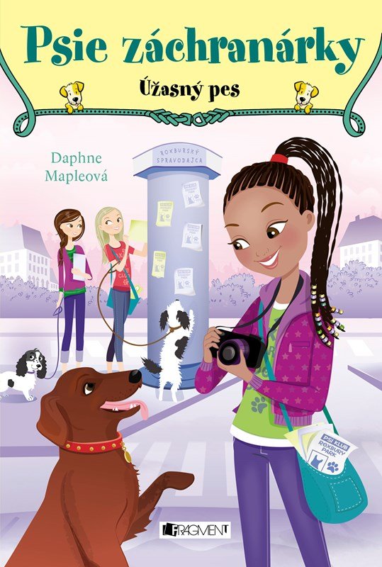 Psie záchranárky 3 - Úžasný pes - Daphne Maple