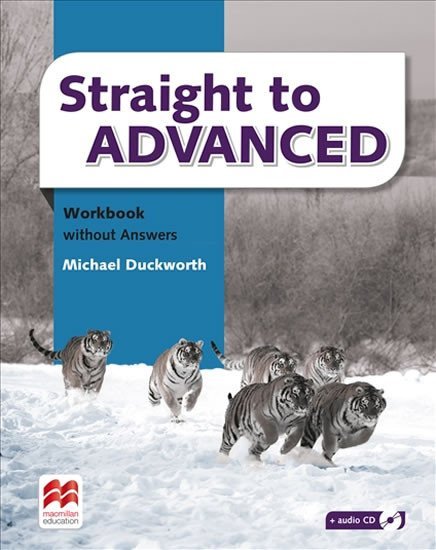 Levně Straight to Advanced: Workbook without Key - Michael Duckworth