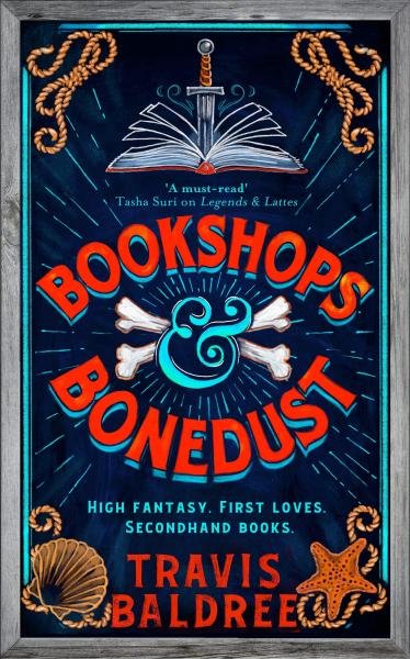 Bookshops &amp; Bonedust - Travis Baldree