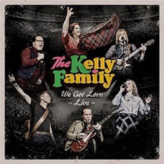 Kelly Family: We Got Love, Live - CD - Family Kelly