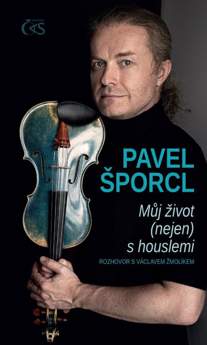 Levně Můj život (nejen) s houslemi - Pavel Šporcl