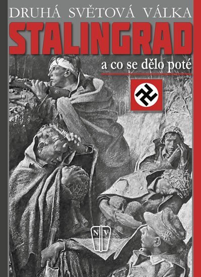 Levně Stalingrad - a co se dělo poté - C. W. Star Busmann
