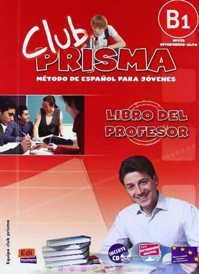 Levně Club Prisma Intermedio-Alto B1 - Libro del profesor + CD