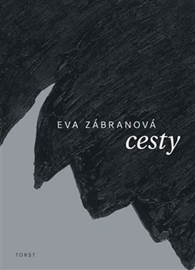 Levně Cesty - Eva Zábranová