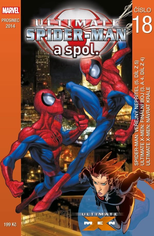 Levně Ultimate Spider-Man a spol. 18 - Brian Michael Bendis; Bill Jemas; Mark Millar