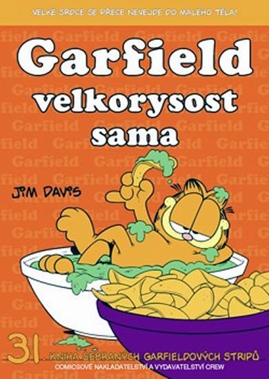 Levně Garfield velkorysost sama (č.31) - Jim Davis