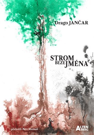 Levně Strom beze jména - Drago Jančar