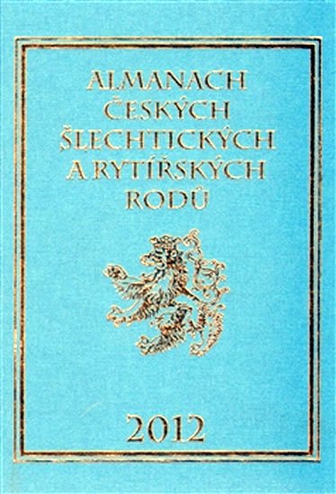 Almanach českých šlechtických a rytířských rodů 2012 - Karel Vavřínek