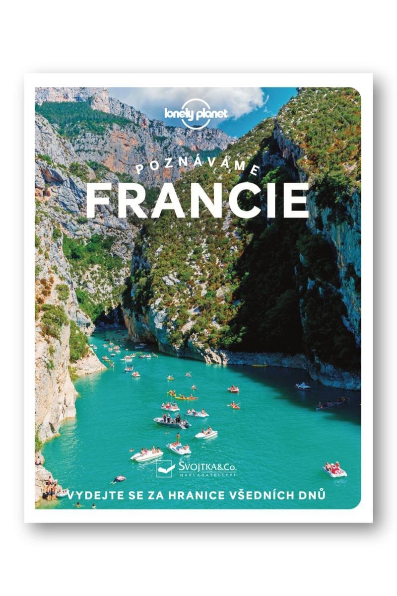 Levně Poznáváme Francie - Lonely Planet, 1. vydání - Nicola Williams