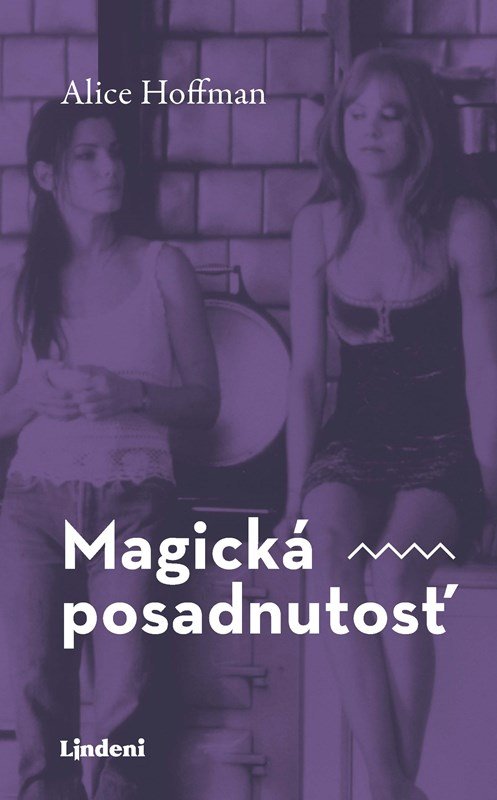 Levně Magická posadnutosť - Alice Hoffman